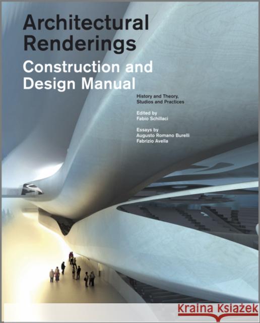 Architectural Renderings: Construction and Design Manual Schillaci, Fabio 9780470664100  - książka