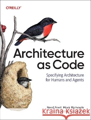 Architecture as Code Richards, Mark 9798341640382 O'Reilly Media - książka