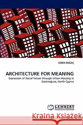 Architecture for Meaning  9783838395548 LAP Lambert Academic Publishing AG & Co KG - książka