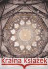 Architecture for the Shroud: Relic and Ritual in Turin John Beldon Scott 9780226743165 University of Chicago Press