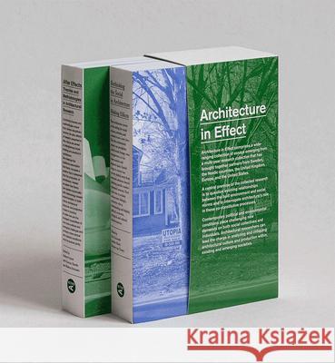 Architecture in Effect: Volume 1: Rethinking the Social in Architecture: Making Effects and Volume 2: After Effects: Theories and Methodologie  9781940291994 Actar - książka
