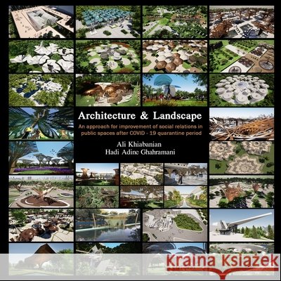 Architecture & Landscape Hadi Adin R. Kafouri Dourna Kiavar 9781942912613 Supreme Art - książka