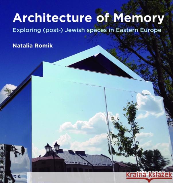 Architecture of Memory Natalia Romik 9781800088955 UCL Press - książka