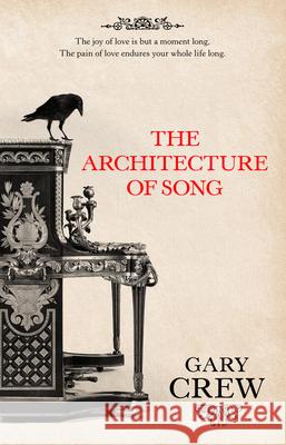 Architecture of Song Gary Crew 9780732285876 Harper Collins Publishers Australia Pty Ltd - książka