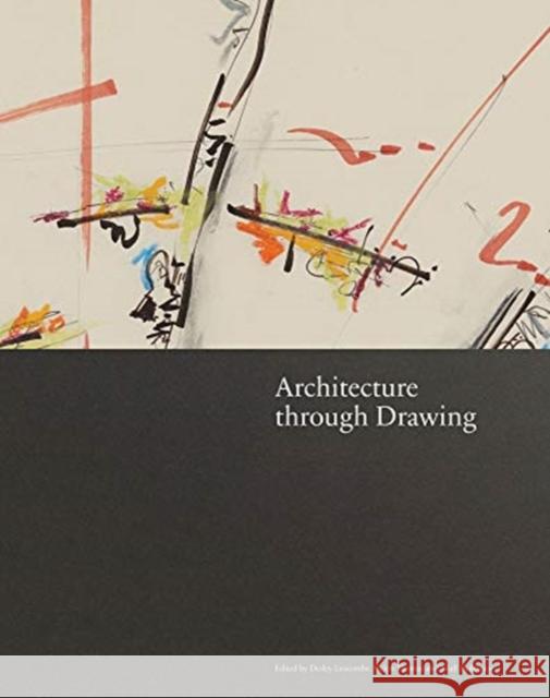 Architecture through Drawing  9781848223776 Lund Humphries Publishers Ltd - książka