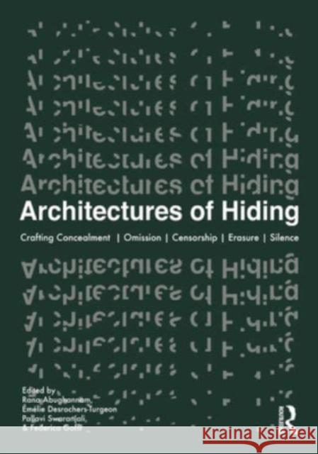 Architectures of Hiding  9781032412320 Taylor & Francis Ltd - książka