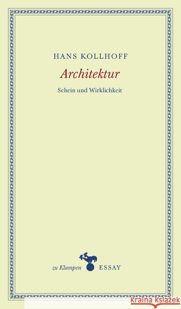Architektur Kollhoff, Hans 9783866747920 zu Klampen Verlag - książka