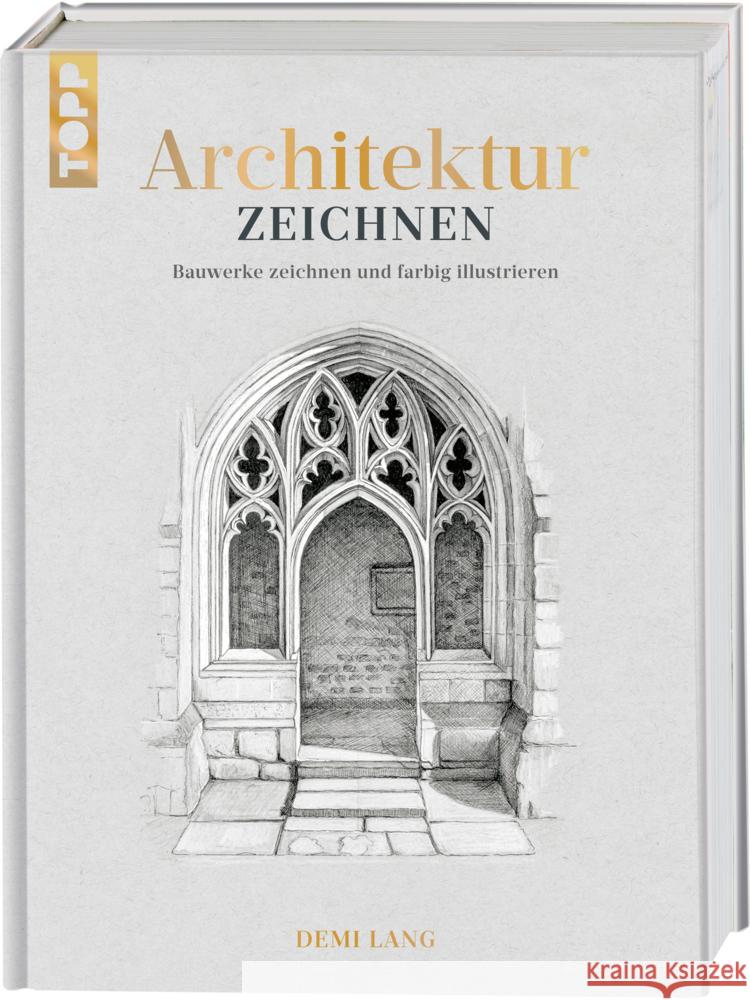 Architektur zeichnen Lang, Demi 9783735882042 Frech - książka