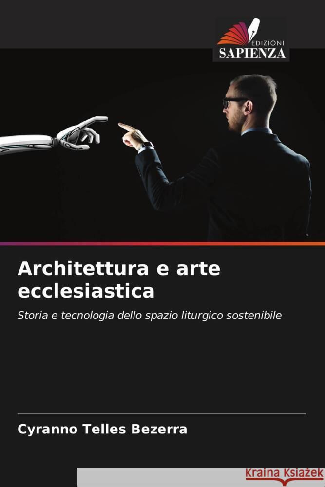 Architettura e arte ecclesiastica Telles Bezerra, Cyranno 9786208155841 Edizioni Sapienza - książka