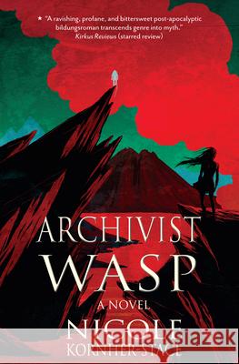 Archivist Wasp Nicole Kornher-Stace 9781618730978 Big Mouth House - książka