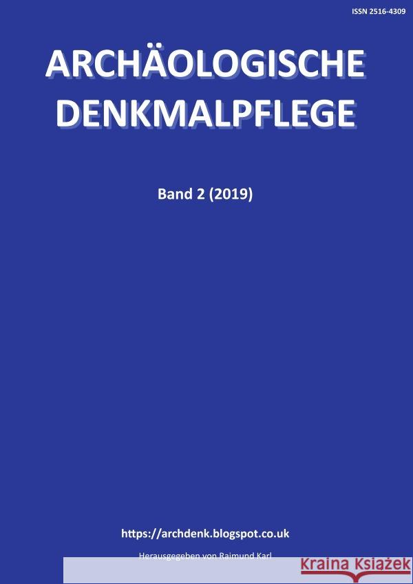 Archäologische Denkmalpflege 2 : 2019 Karl, Raimund 9783750266964 epubli - książka