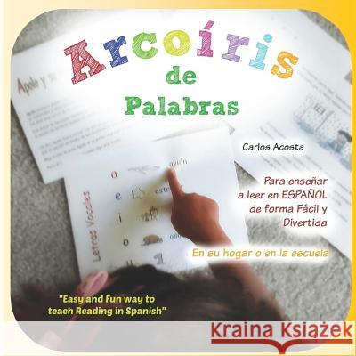 Arcoíris de Palabras González, Ana María 9780988678828 Carlos A. Acosta - książka