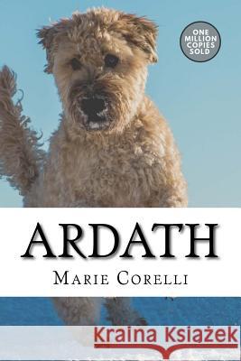 Ardath Marie Corelli 9781722173920 Createspace Independent Publishing Platform - książka