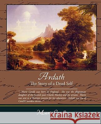 Ardath the Story of a Dead Self Marie Corelli 9781438503851 Book Jungle - książka