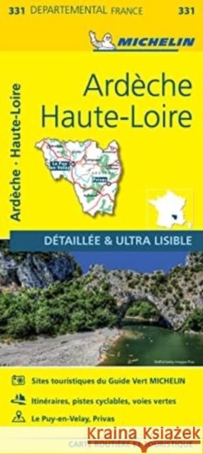 Ardeche, Haute-Loire - Michelin Local Map 331 Michelin 9782067202337 Michelin Editions des Voyages - książka