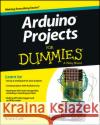 Arduino Projects For Dummies Brock Craft 9781118551479 John Wiley & Sons Inc
