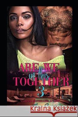 Are We In This Together 3 Tina J 9781688211377 Independently Published - książka