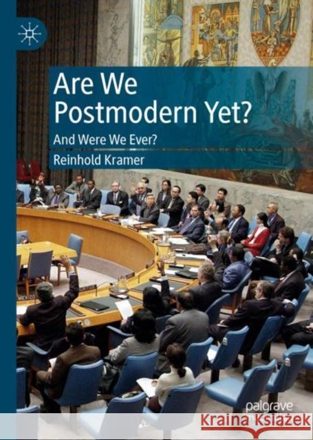 Are We Postmodern Yet?: And Were We Ever? Kramer, Reinhold 9783030305680 Palgrave MacMillan - książka