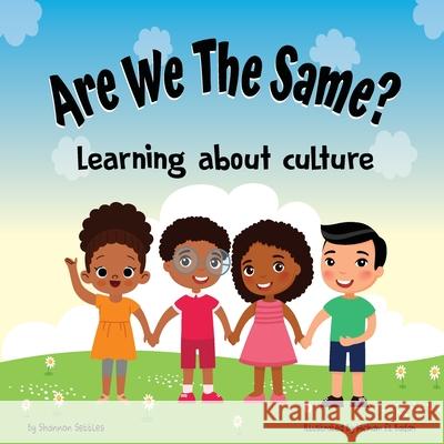 Are We The Same Shannon Settles, Hicham El Badari 9798537367673 Independently Published - książka