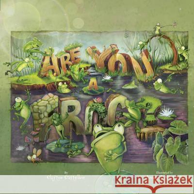 Are You A Frog? Victoria, Arody 9780991150304 Excitement Building LLC - książka