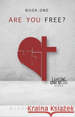 Are You Free? Erik V. Sahakian Bjorn Stavness 9781732717305 Abundant Harvest Publishing - książka