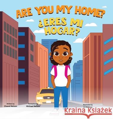 Are You My Home? Chanel M. Nelson Aj Nelson 9781967176052 Journal Joy LLC - książka