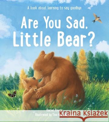 Are You Sad, Little Bear?: A book about learning to say goodbye Rachel Rivett 9781915748379  - książka