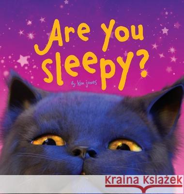 Are You Sleepy? Kim Jones   9781088187098 IngramSpark - książka