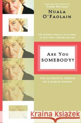 Are You Somebody? Nuala O'Faolain 9780805089875 Holt Rinehart and Winston - książka