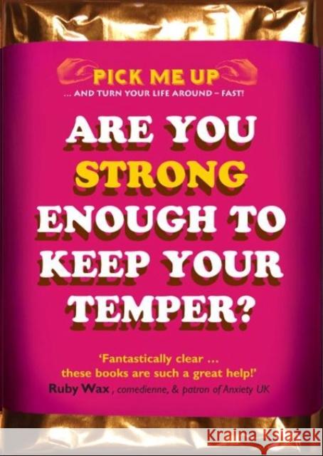 Are You Strong Enough to Keep Your Temper? Chris Williams 9780232529012 Darton, Longman & Todd Ltd - książka