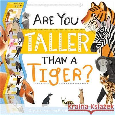 Are You Taller Than a Tiger?  9781789051759 Bonnier Books Ltd - książka
