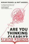 Are You Thinking Clearly?: Why you aren't and what you can do about it Miriam Frankel 9781529388718 Hodder & Stoughton