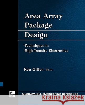 Area Array Package Design Ken Gilleo 9780071737739 McGraw-Hill - książka