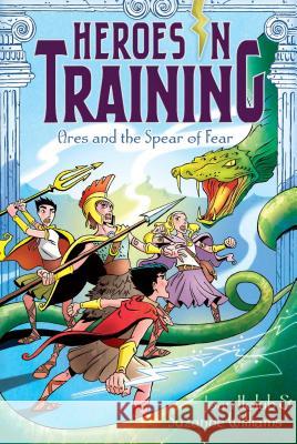 Ares and the Spear of Fear, 7 Holub, Joan 9781442488496 Aladdin Paperbacks - książka