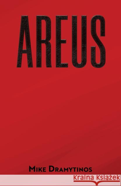 Areus Mike Dramytinos 9781035838110 Austin Macauley - książka