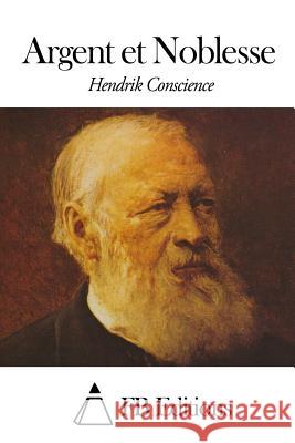 Argent et Noblesse Fb Editions 9781505902426 Createspace - książka