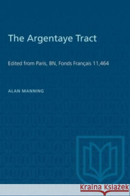 ARGENTAYE TRACT EDITED PARIS BN FONP  9781487576998 TORONTO UNIVERSITY PRESS - książka
