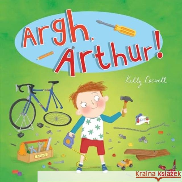 Argh, Arthur! Kelly Caswell 9781786902122 North Parade Publishing - książka