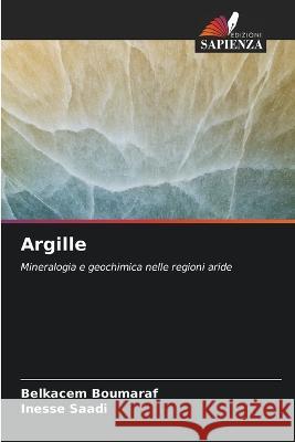 Argille Belkacem Boumaraf Inesse Saadi 9786205749890 Edizioni Sapienza - książka