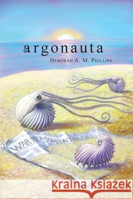 Argonauta Deborah a M Phillips, Natalia Starikova 9781460243336 FriesenPress - książka