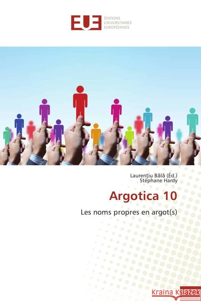 Argotica 10 Hardy, Stéphane 9783841739544 Éditions universitaires européennes - książka