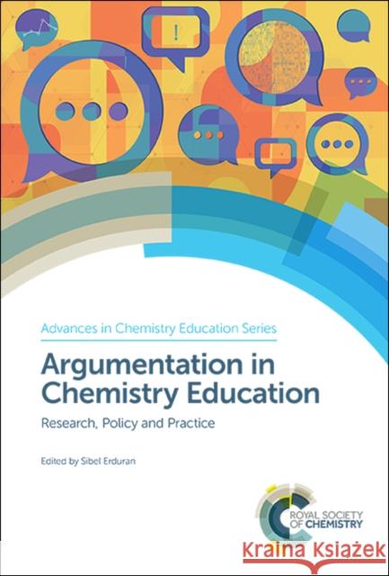 Argumentation in Chemistry Education: Research, Policy and Practice  9781788012126 Royal Society of Chemistry - książka