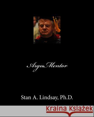 ArguMentor Lindsay Ph. D., Stan A. 9780991479320 Say Press - książka