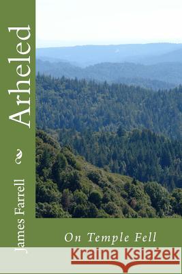 Arheled: On Temple Fell James Farrell 9781506159423 Createspace - książka