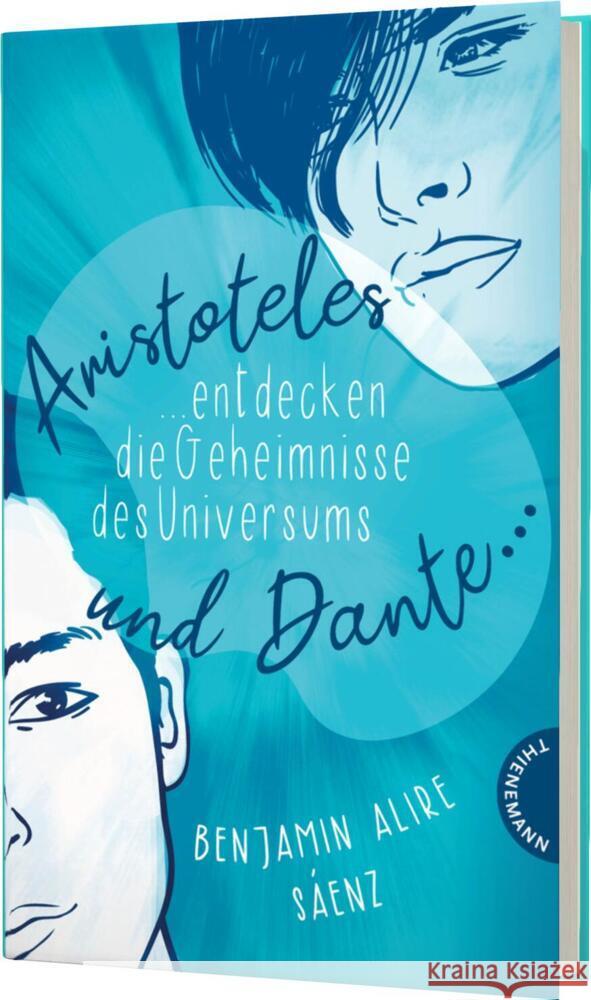 Ari und Dante 1: Aristoteles und Dante entdecken die Geheimnisse des Universums Sáenz, Benjamin Alire 9783522202909 Thienemann in der Thienemann-Esslinger Verlag - książka