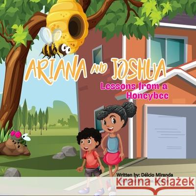 Ariana and Joshua: Lessons from a Honeybee Urusa Zeeshan D 9781838334208 Blueberry Media Publishing - książka
