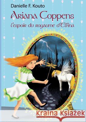 Ariana Coppens Kouto, Danielle F. 9782322112456 Books on Demand - książka