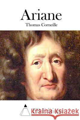 Ariane Thomas Corneille Fb Editions 9781512049763 Createspace - książka