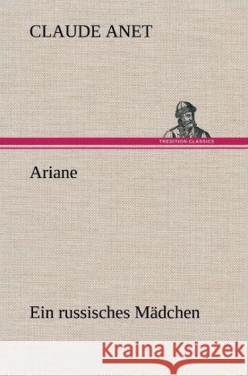 Ariane Anet, Claude 9783847242376 TREDITION CLASSICS - książka