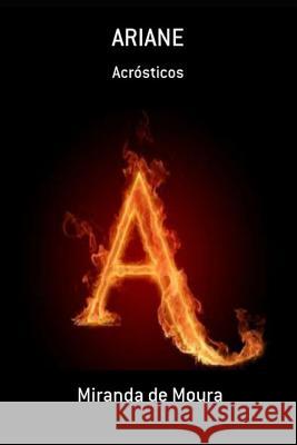 Ariane: Volume 1 Miranda de Moura 9781728765013 Independently Published - książka